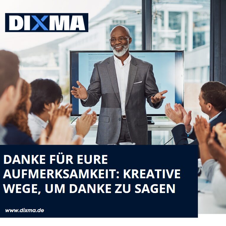 Danke für eure Aufmerksamkeit: Kreative Wege, um Danke zu sagen Danke für eure Aufmerksamkeit: Kreative Wege, um Danke zu sagen
