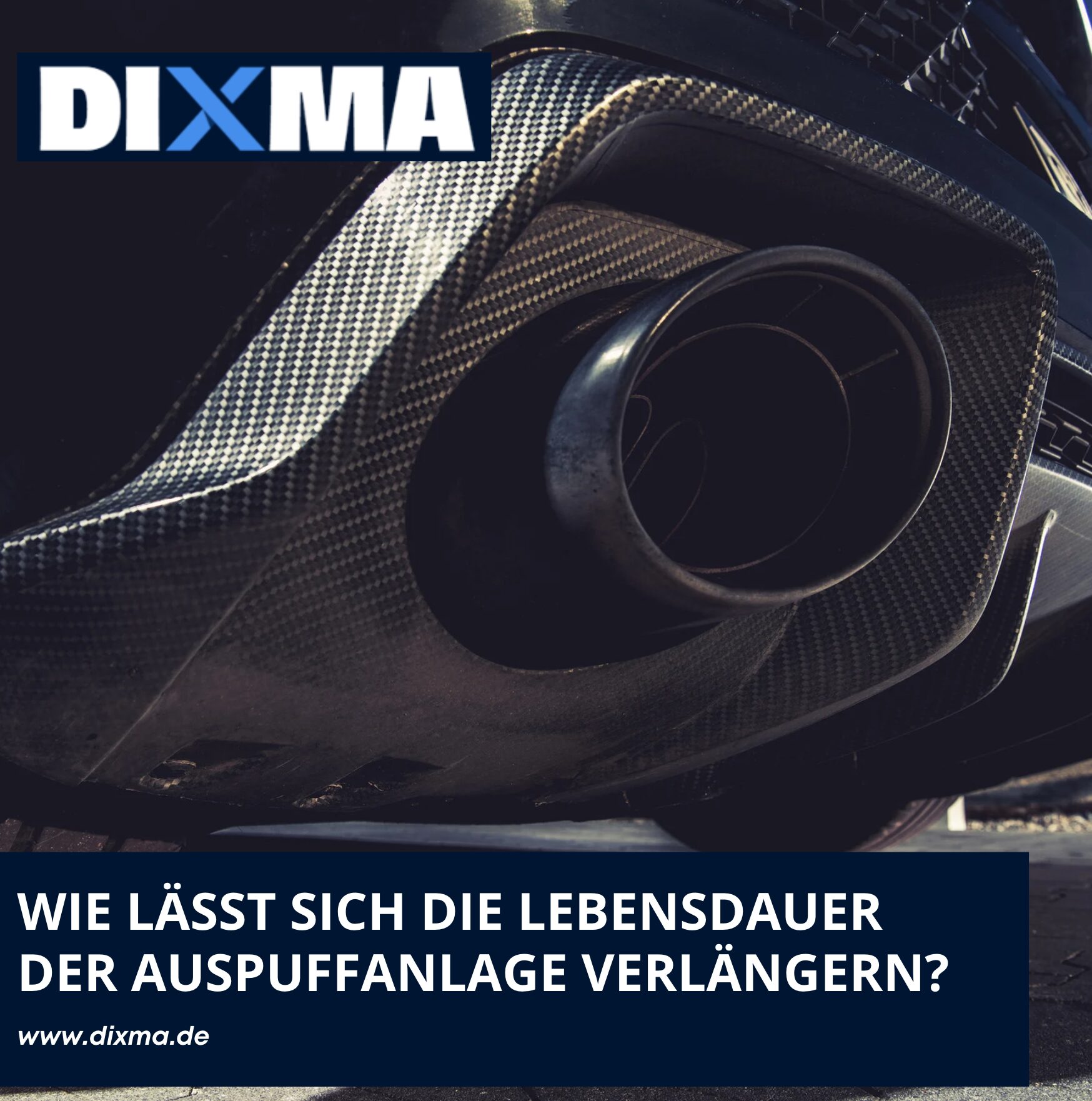 Wie lässt sich die Lebensdauer der Auspuffanlage verlängern?