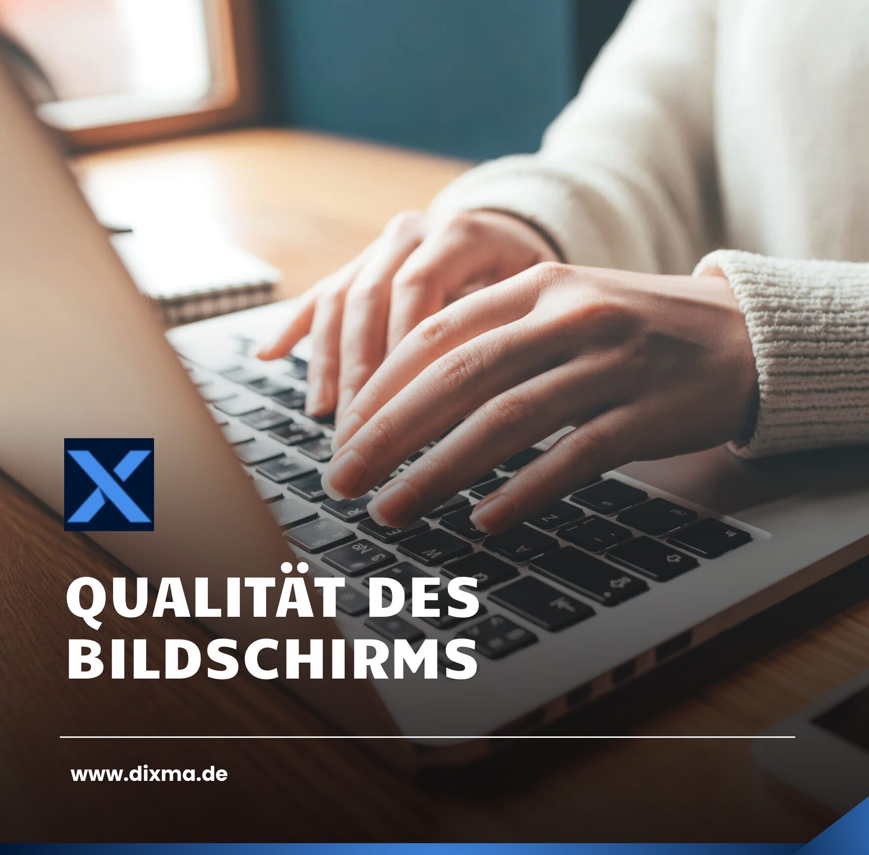 Qualität des Bildschirms