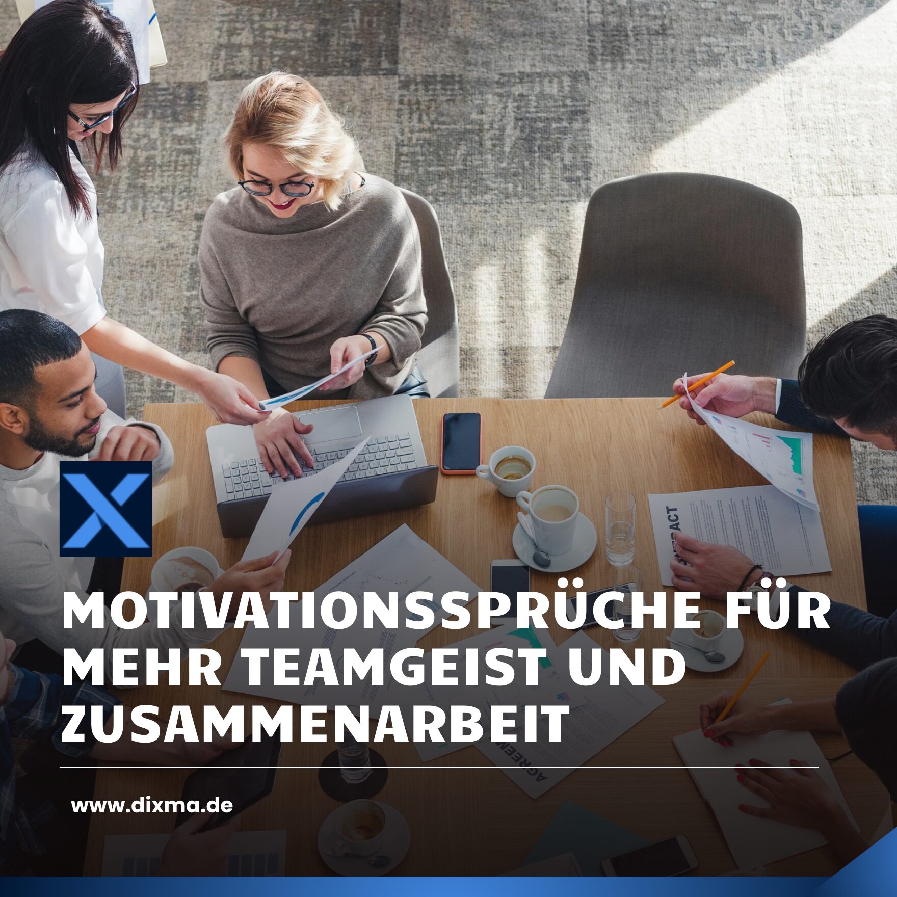 Motivationssprüche für mehr Teamgeist und Zusammenarbeit
