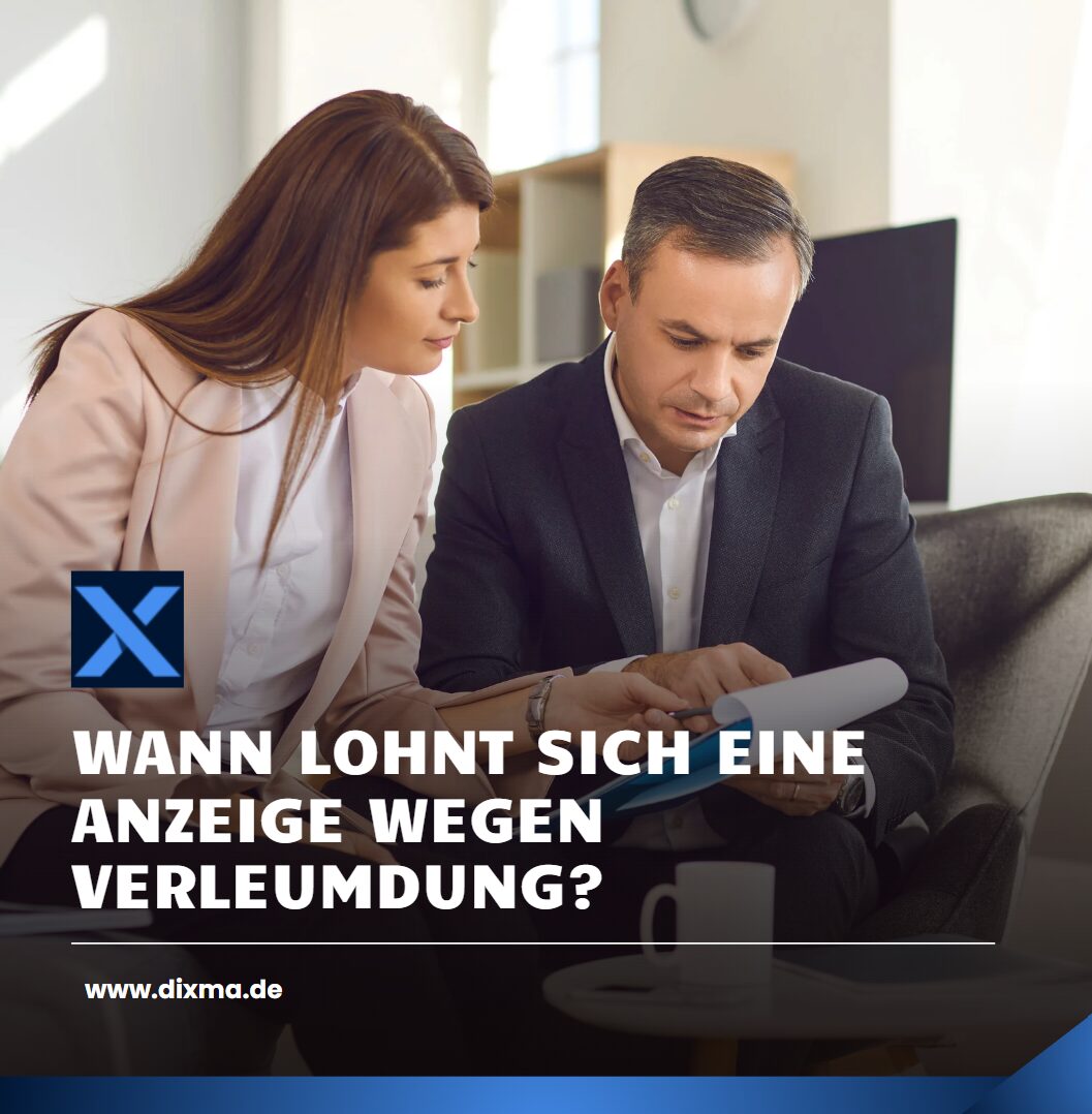 Wann lohnt sich eine Anzeige wegen Verleumdung