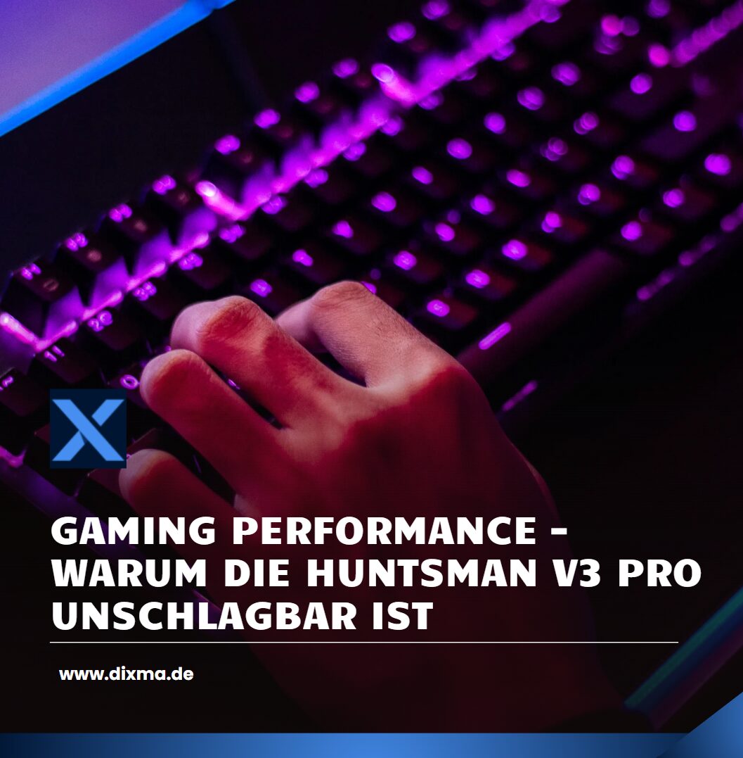 Gaming Performance – Warum die Huntsman V3 Pro unschlagbar ist Gaming Performance – Warum die Huntsman V3 Pro unschlagbar ist