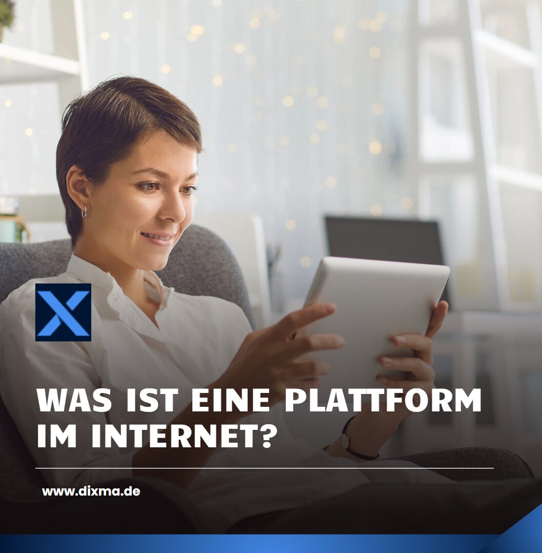 Was ist eine Plattform im Internet Definition und Funktionsweise
