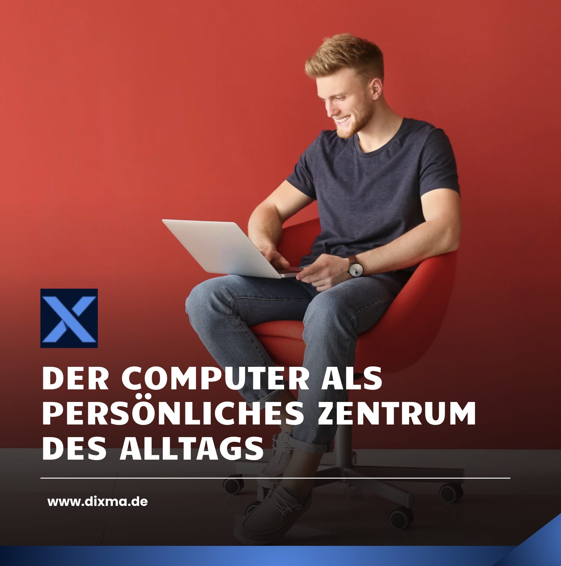 Der Computer als persönliches Zentrum des Alltags Der Computer als persönliches Zentrum des Alltags