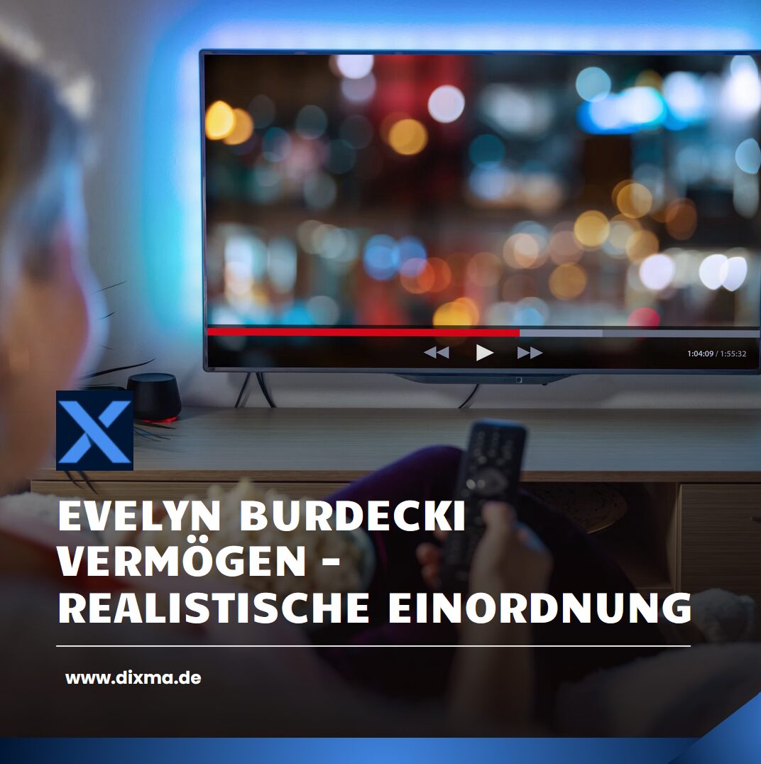 Evelyn Burdecki Vermögen – realistische Einordnung