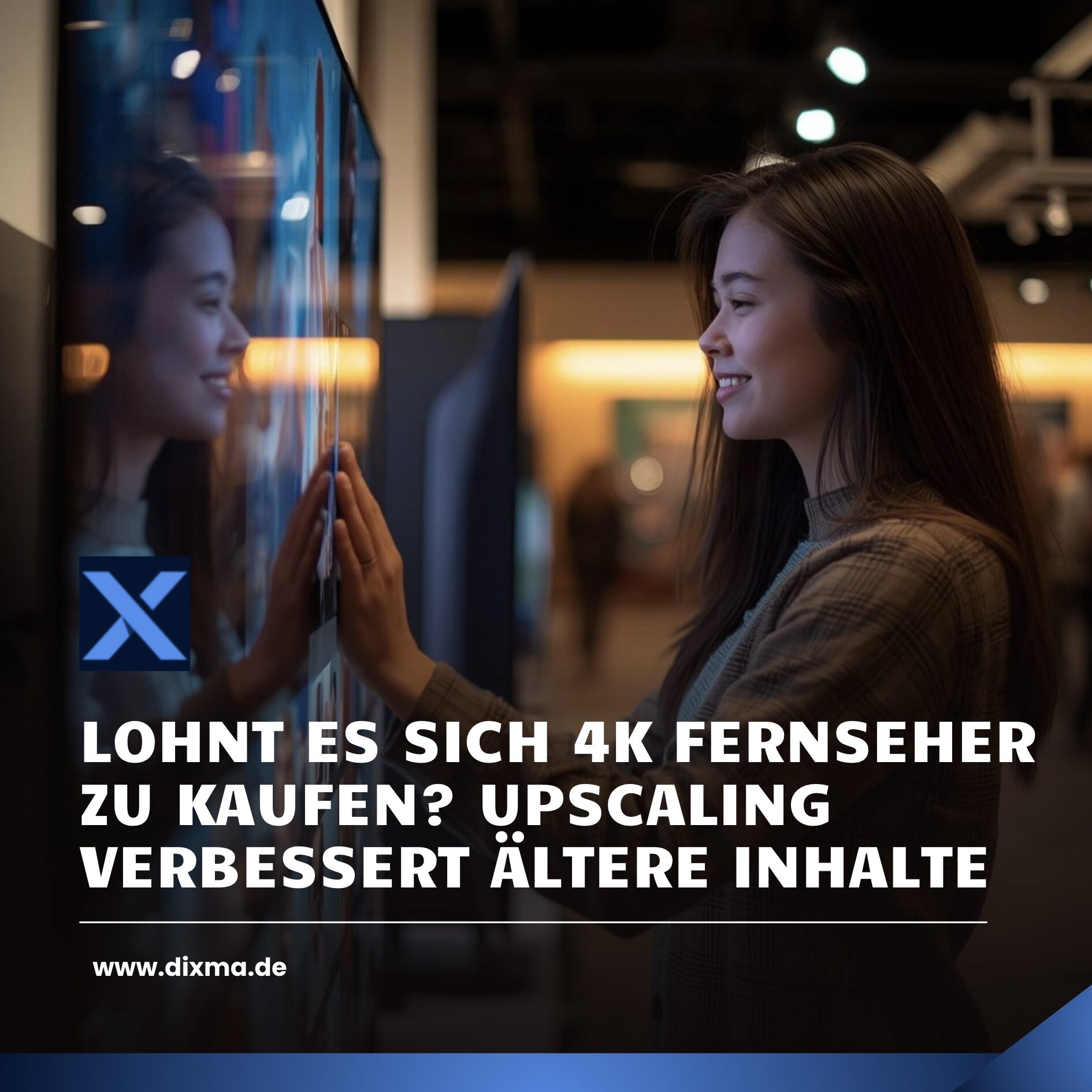 Lohnt es sich 4K Fernseher zu kaufen? Upscaling verbessert ältere Inhalte