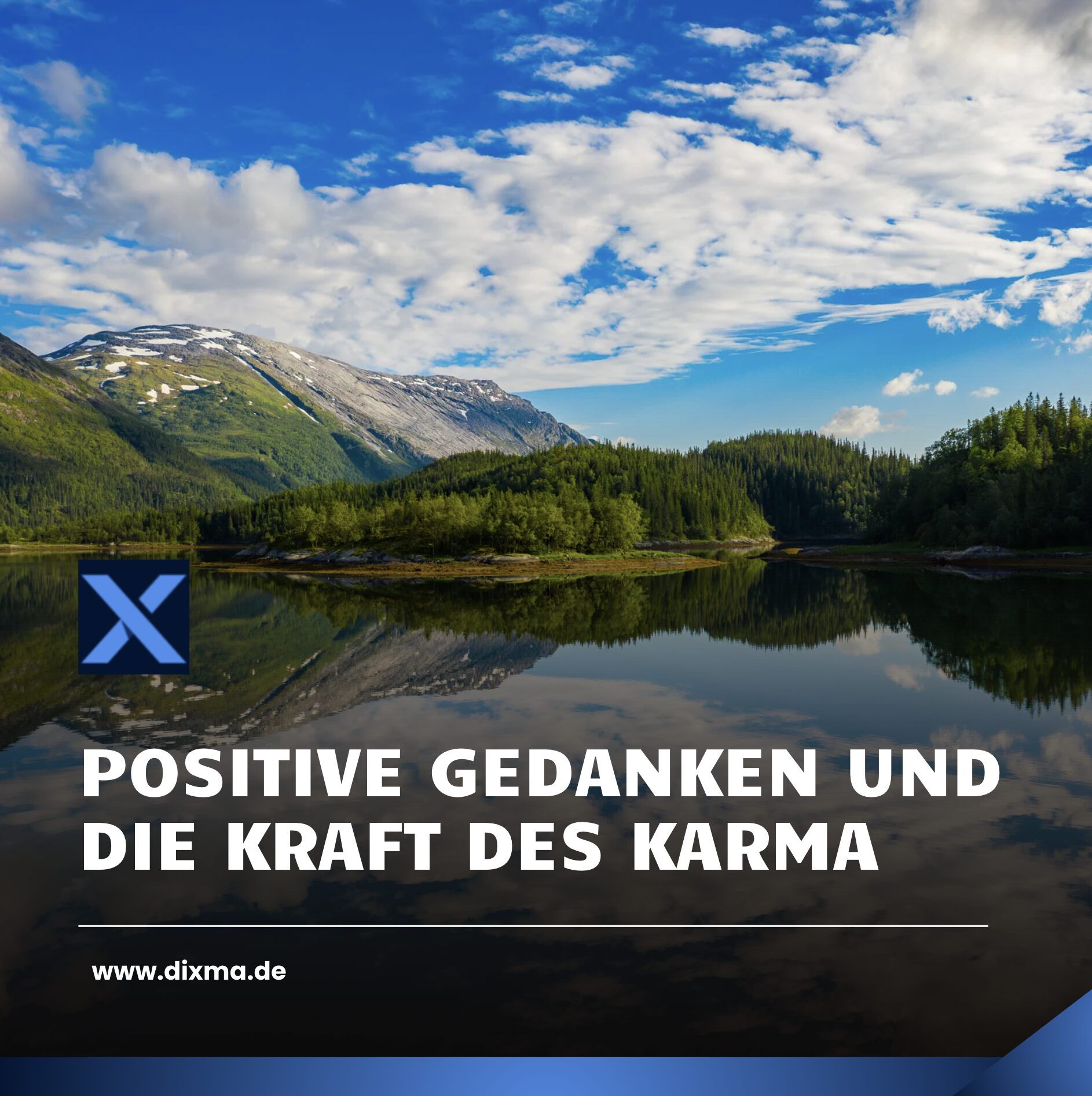 Positive Gedanken und die Kraft des Karma