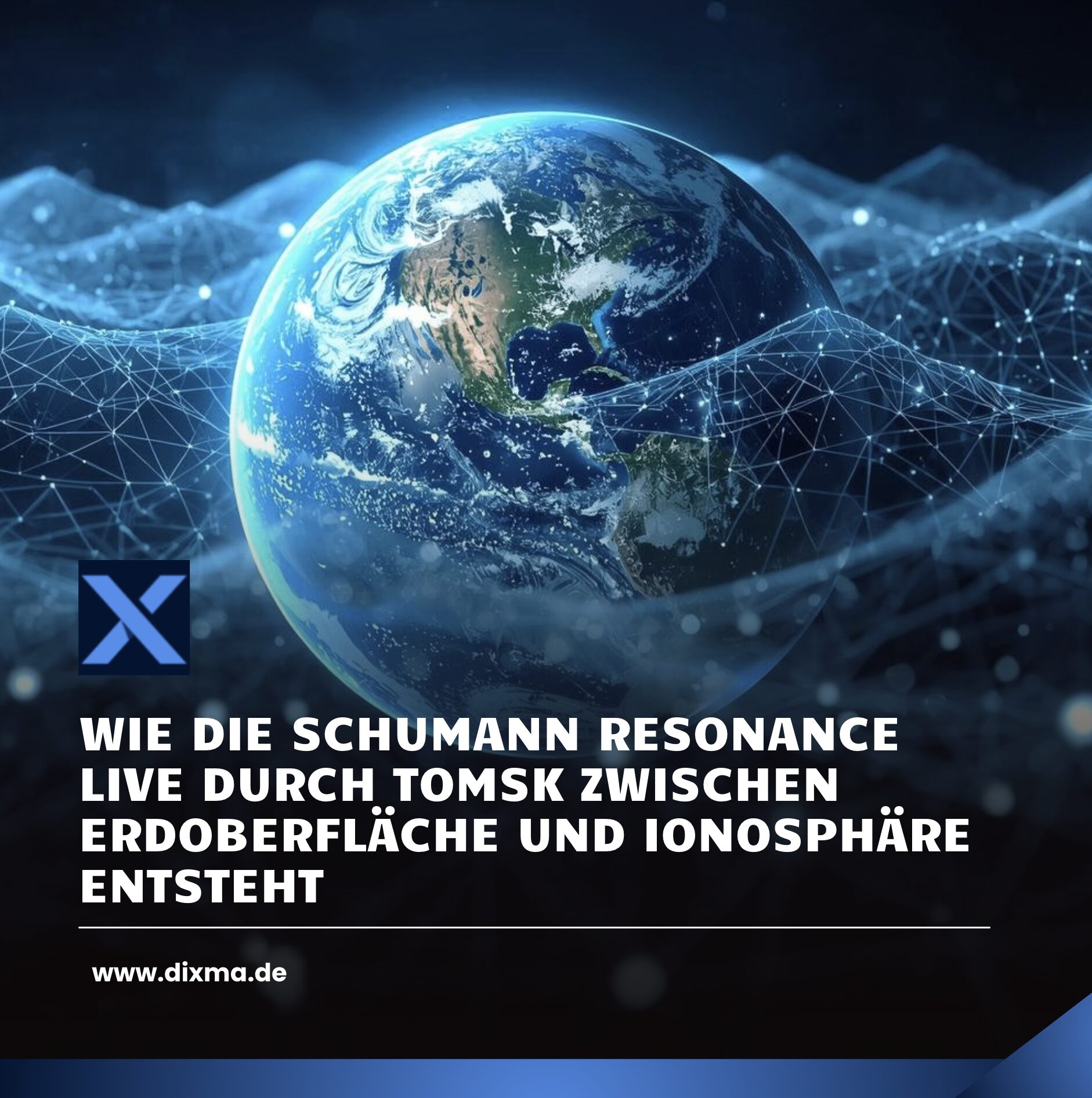 Wie die Schumann Resonance live durch Tomsk zwischen Erdoberfläche und Ionosphäre entsteht