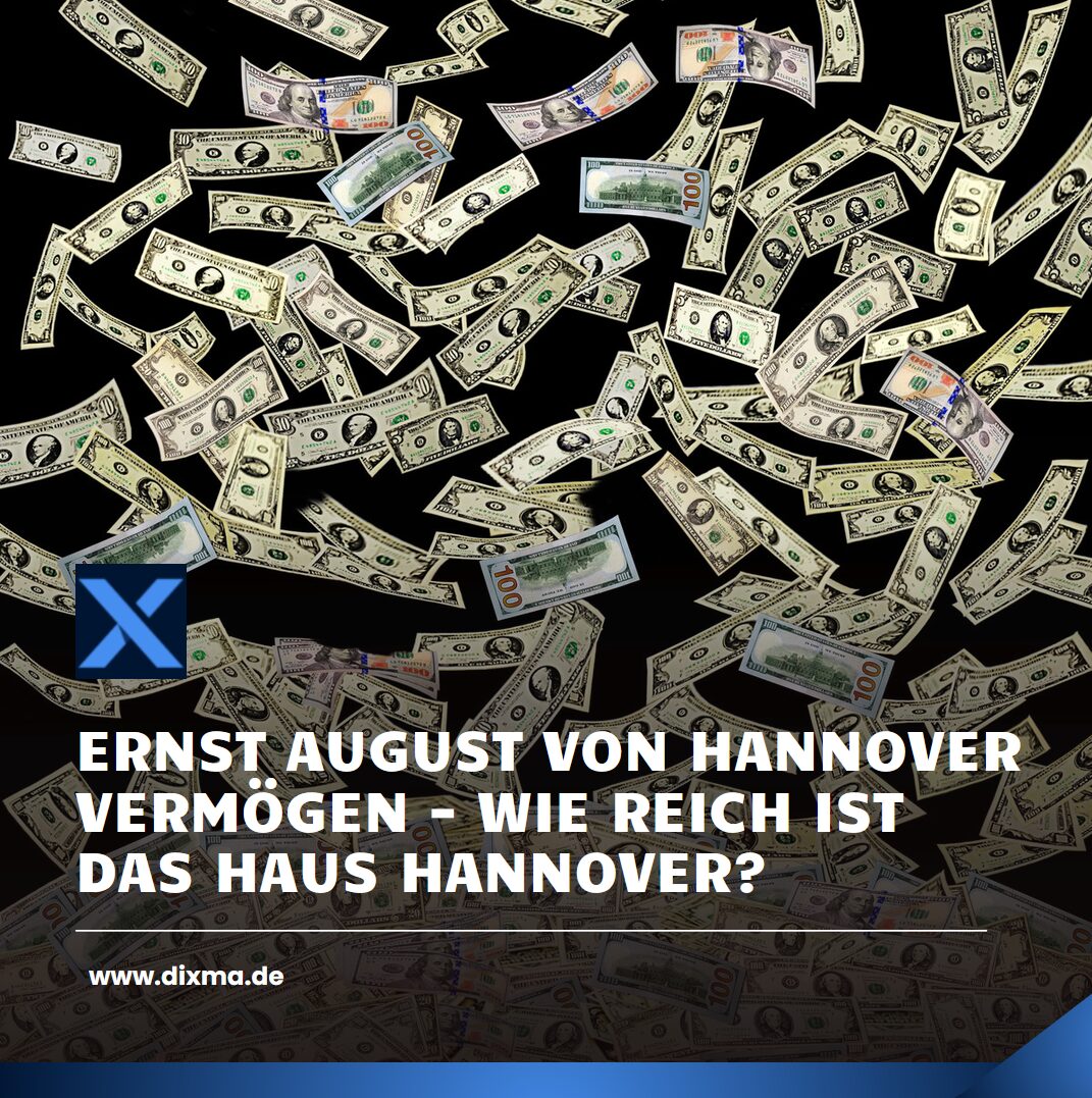 Ernst August von Hannover Vermögen - wie reich ist das Haus Hannover? Ernst August von Hannover Vermögen - wie reich ist das Haus Hannover?