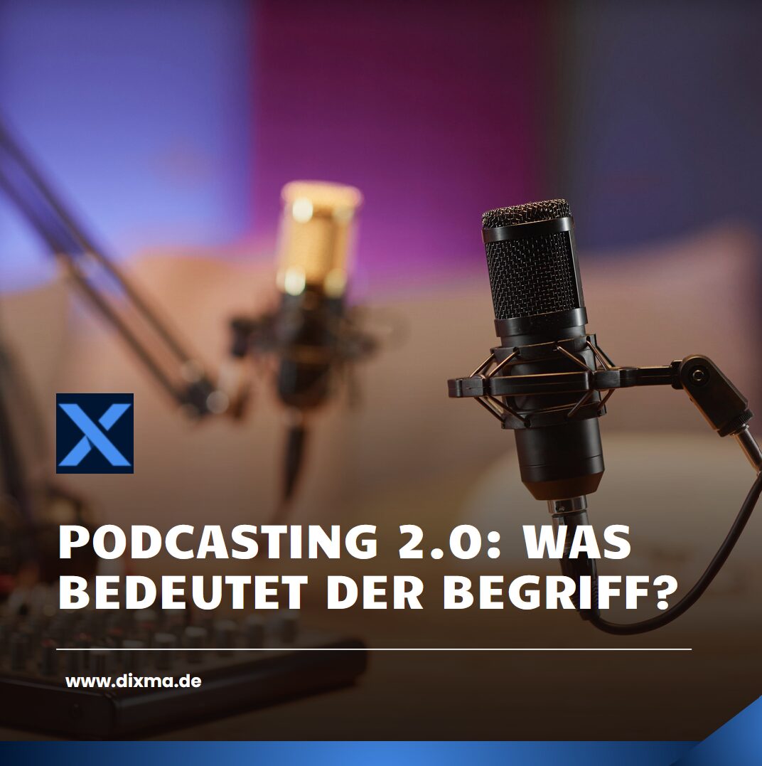 Podcasting 2.0: Was bedeutet der Begriff?