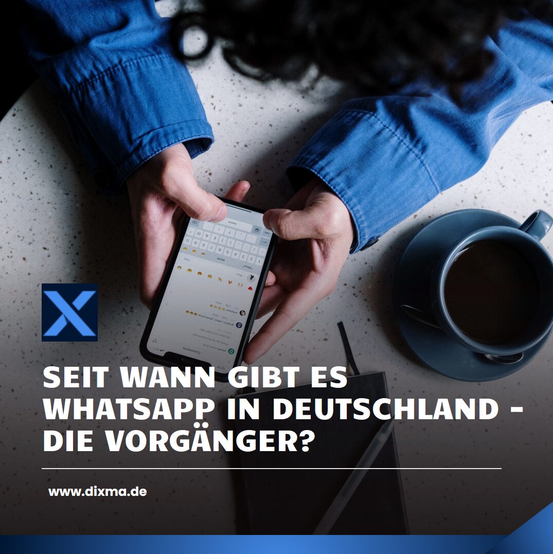 Seit wann gibt es WhatsApp in Deutschland - die Vorgänger?