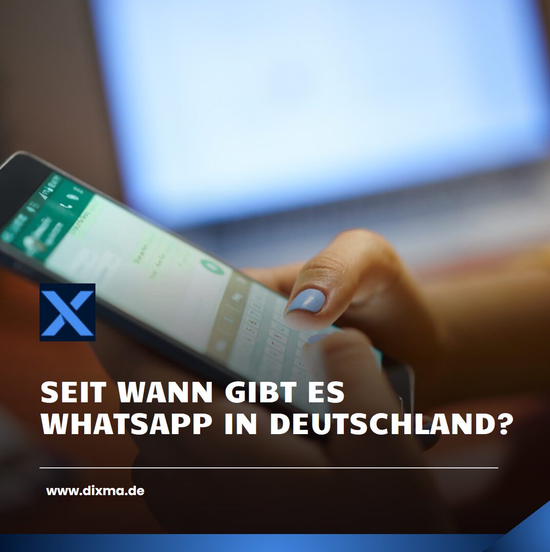 Seit wann gibt es WhatsApp in Deutschland?